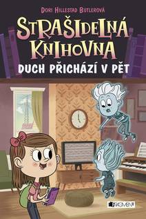 Obálka Strašidelná knihovna – Duch přichází v pět