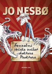 Obálka Senzační sbírka zvířat doktora Proktora