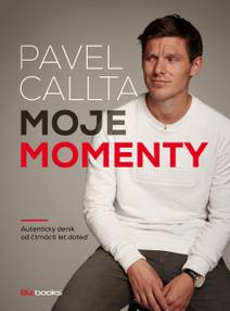 Obálka Pavel Callta: Moje momenty