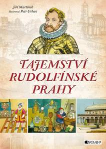 Obálka Tajemství rudolfínské Prahy