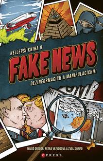 Obálka Nejlepší kniha o fake news!!!