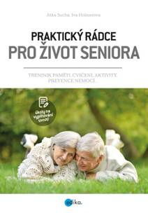 Obálka Praktický rádce pro život seniora