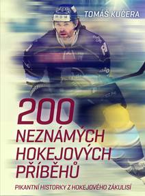 Obálka 200 neznámých hokejových příběhů
