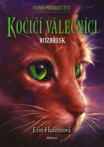 Obálka Kočičí válečníci: Nové proroctví (3) - Rozbřesk
