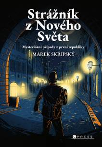 Obálka Strážník z Nového Světa