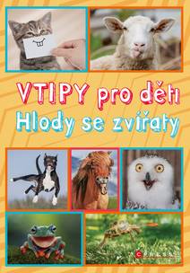 Obálka Vtipy pro děti: Hlody se zvířaty