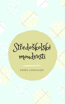 Obálka Středoškolské moudrosti