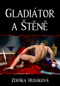 Obálka Gladiátor a Štěně
