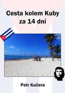 Obálka Cesta kolem Kuby za 14 dní
