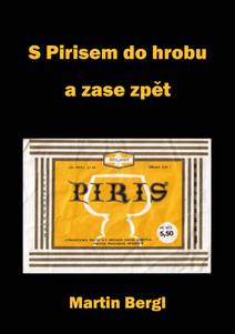 Obálka S Pirisem do hrobu a zase zpět
