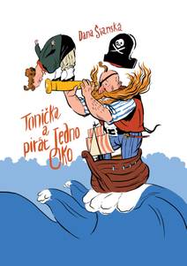 Obálka Tonička a pirát Jedno oko
