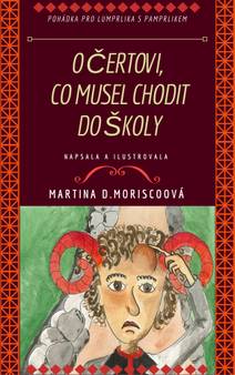 Obálka O čertovi, co musel chodit do školy