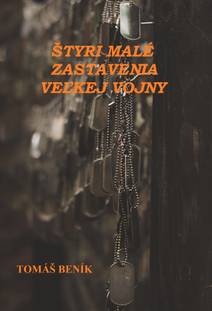 Obálka Štyri malé zastavenia veľkej vojny