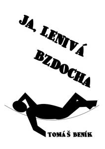 Obálka Ja, lenivá bzdocha
