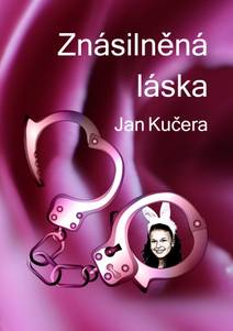 Obálka Znásilněná láska