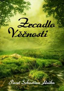 Obálka Zrcadlo Věčnosti