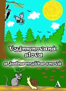 Obálka Vyjmenovaná slova a jedna myška snová