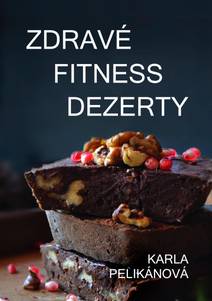 Obálka Zdravé fitness dezerty