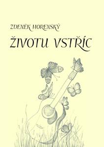 Obálka Životu vstříc