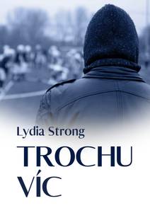Obálka Trochu víc