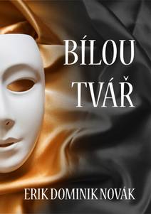 Obálka Bílou tvář