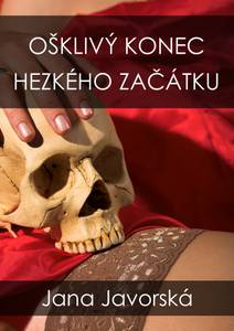 Obálka Ošklivý konec hezkého začátku