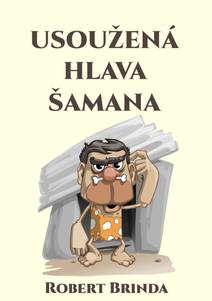 Obálka Usoužená hlava šamana