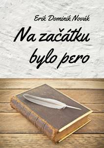 Obálka Na začátku bylo pero