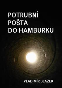 Obálka Potrubní pošta do Hamburku