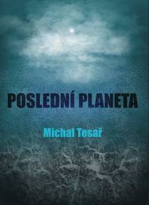 Obálka Poslední planeta