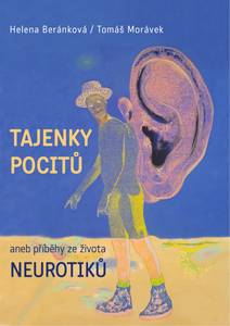 Obálka Tajenky pocitů aneb Příběhy ze života neurotiků