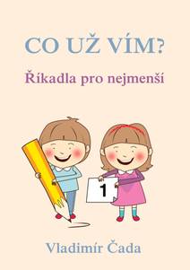 Obálka Co už vím? Říkadla pro nejmenší