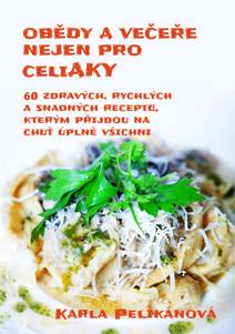 Obálka Obědy a večeře nejen pro celiaky