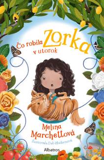 Obálka Čo robila Zorka v utorok