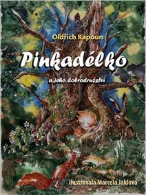 Obálka Pinkadélko a jeho dobrodružství