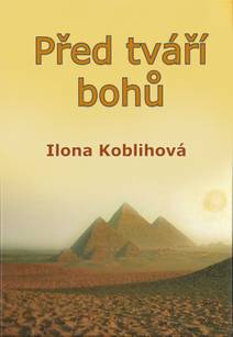 Obálka Před tváří bohů