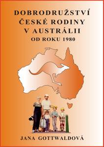 Obálka Dobrodružství české rodiny v Austrálii