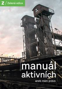 Obálka Manuál aktivních aneb Mám právo