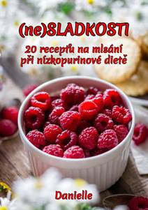 Obálka (ne)SLADKOSTI: 20 receptů na mlsání při nízkopurinové dietě