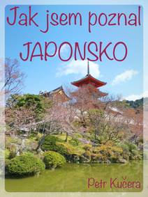 Obálka Jak jsem poznal Japonsko
