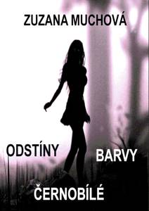 Obálka Odstíny barvy černobílé