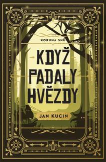 Obálka Když padaly hvězdy