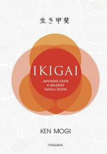 Obálka Ikigai - Japonská cesta k nalezení smyslu života