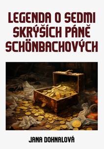 Obálka Legenda o sedmi skrýších páně Schönbachových