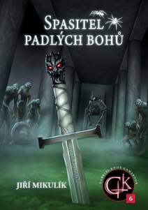 Obálka Spasitel padlých bohů