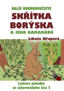 Obálka Další dobrodružství skřítka Borýska a jeho kamarádů