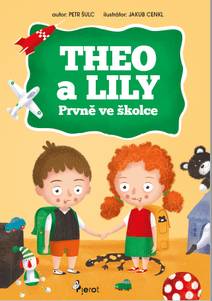 Obálka Theo a Lily prvně ve školce