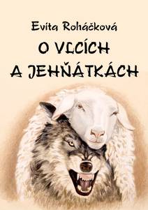 Obálka O vlcích a jehňátkách