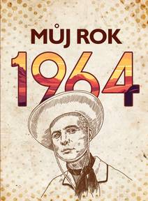 Obálka Můj rok 1964