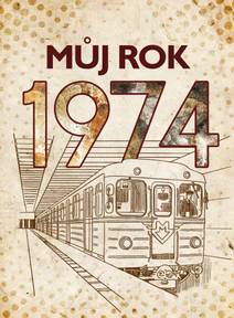 Obálka Můj rok 1974